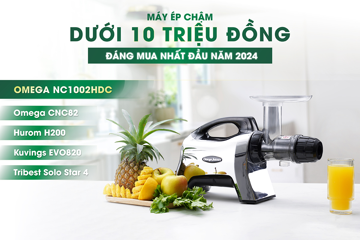 Máy ép chậm dưới 10 triệu đáng mua nhất đầu năm 2024